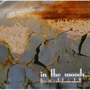  Live at the Caledonien Hall In the Woods Music