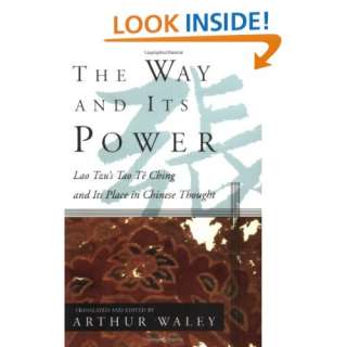  The Way and Its Power Lao Tzus Tao Te Ching and Its 
