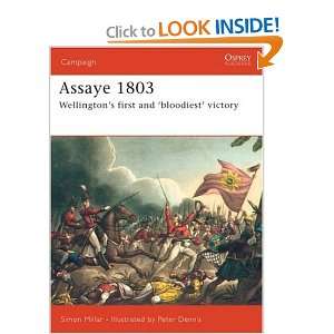  Assaye 1803 Wellingtons Bloodiest Battle (Campaign 