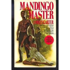  Mandingo Master (9780449131596) Ashley Carter Books