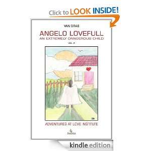   DANGEROUS CHILD, VOL.2 ADVENTURES AT LOVE INSTITUTE [Kindle Edition