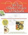 The 30 Day Diabetes Miracle Cookbook by