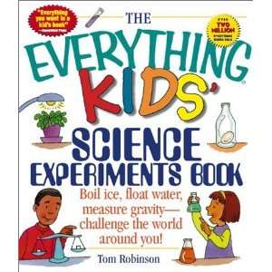 The Everything Kids Science Experiments Book Boil Ice 