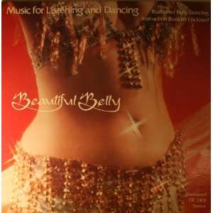 Beautiful Belly Music for Listening and Dancing Music