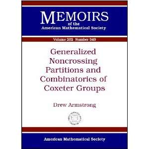 Generalized Noncrossing Partitions and Combinatorics of Coxeter Groups 