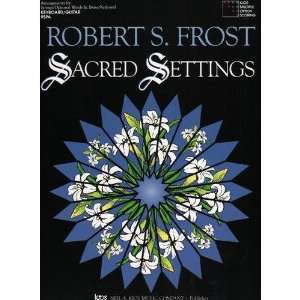  Frost, Robert S   Sacred Settings   Piano/Guitar 