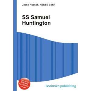  SS Samuel Huntington Ronald Cohn Jesse Russell Books