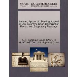   (9781270091387) SAML H HUNTINGTON, U.S. Supreme Court Books