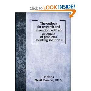 The Outlook for Research and Invention, With an Appendix of Problems 