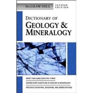  Dictionary of Geology & Mineralogy [Paperback] McGraw 