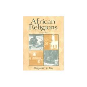 African Religions  Symbol, Ritual & Community, 2nd (Second) Edition 