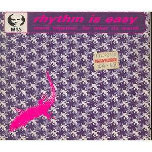  Rhythm is Easy / Stand Together (Remixes) Mind Body 