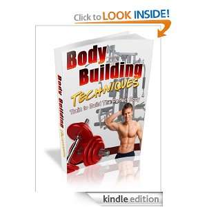 Body Building Techniques Anonymous  Kindle Store