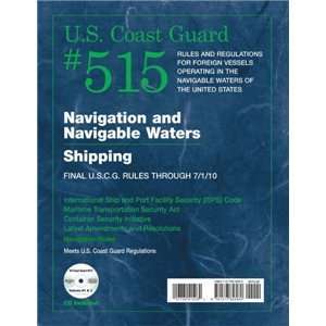  2010 U.S.Coast Guard #515 Navigation and Navigable Waters 