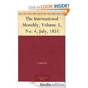 The International Monthly, Volume 3, No. 4, July, 1851 Various 