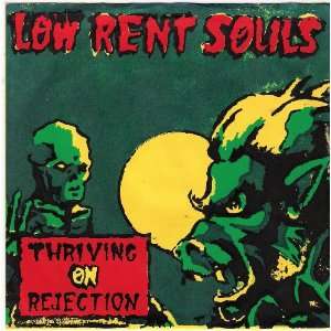  Thriving on Rejection 33 Rpm Low Rent Souls Music