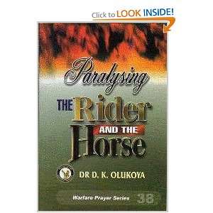   the Rider and the Horse (9789783823358) Dr Daniel Olukoya Books