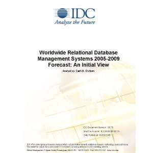  Worldwide Relational Database Management Systems 2005 2009 