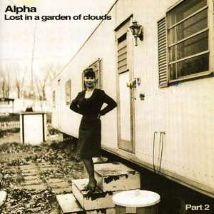  Lost in a Garden of Clouds Part 2 Alpha Music