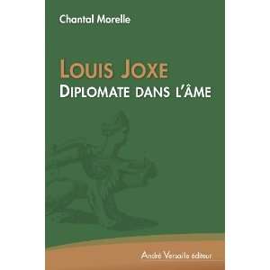   Joxe, diplomate dans lâme (9782874950988) Chantal Morelle Books