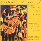   Campbell   Catholic Classics Vol. 7 African American Sacred Songs
