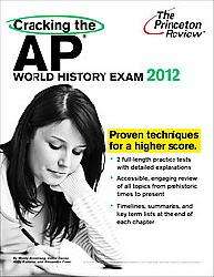 Cracking the Ap World History Exam, 2012 (Paperback)  