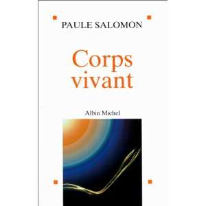  Corps Vivant (Developpement Personnel) (French Edition 