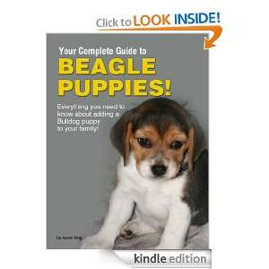 Your Complete Guide to Beagle Puppies Aaron King  Kindle 