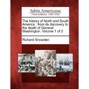  The history of North and South America from its discovery 