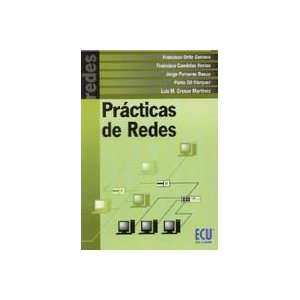   Prácticas de redes (9788484541868) Francisco ; Ortiz Zamora Books