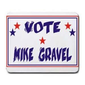  VOTE MIKE GRAVEL Mousepad