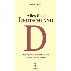  Alles über Deutschland (9783771643485) Norbert Golluch 