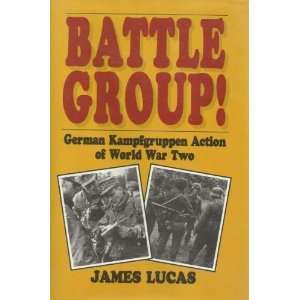  Battle Group German Kampfgruppen Action of World War Two 