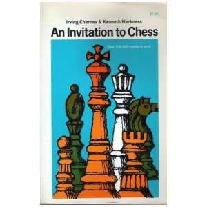   to chess A picture guide to the royal game Irving Cherney Books