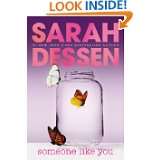 Someone Like You by Sarah Dessen (May 11, 2004)