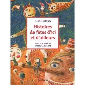  Histoires de fÃªtes dici et dailleurs (French Edition 