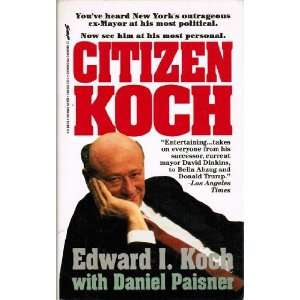   Koch An Autobiography Ed; Paisner, Daniel; Koch, Edward I. Koch