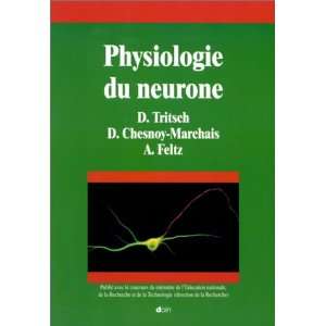  Physiologie du neurone (9782704008728) Tritsch Books