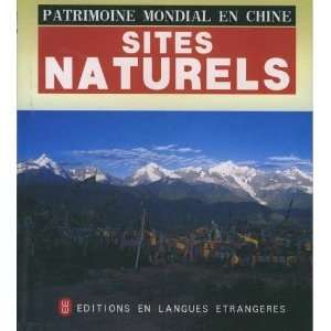  Sites Naturels (Patrimoine Mondial En Chine 