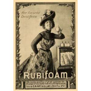  1901 Ad E. W. Hoyt Rubifoam Dentrifice Tooth Care Lady 