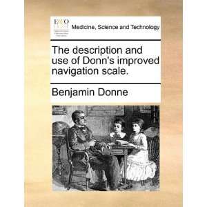  The description and use of Donns improved navigation 