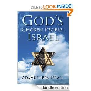   Chosen People Israel Adamuel Ben Israel  Kindle Store