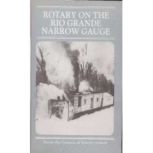 Rotary on the Rio Grande Narrow Gauge (Rio Grande Snow Trains) From 