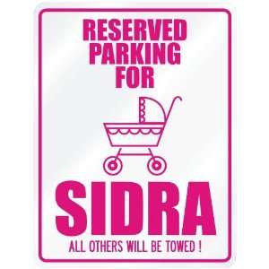    New  Reserved Parking For Sidra  Parking Name