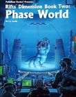 Phase World Rifts Dimension Book Two Palladium Books