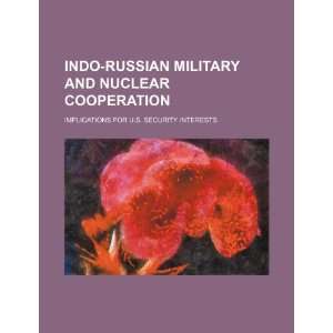  Indo Russian military and nuclear cooperation 