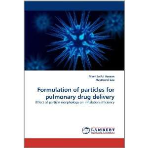  of particles for pulmonary drug delivery Effect of particle 