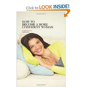  How to Become a More Confident Woman (9781475150865 