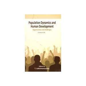 Population Dynamics And Human Development Opportunities And 