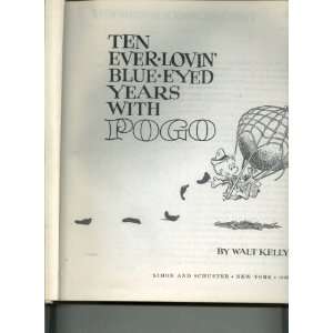   ever lovin blue eyed years with Pogo, 1949 1959 Walt Kelly Books